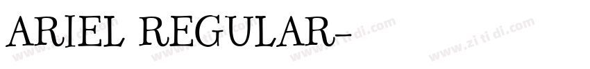 ARIEL REGULAR字体转换